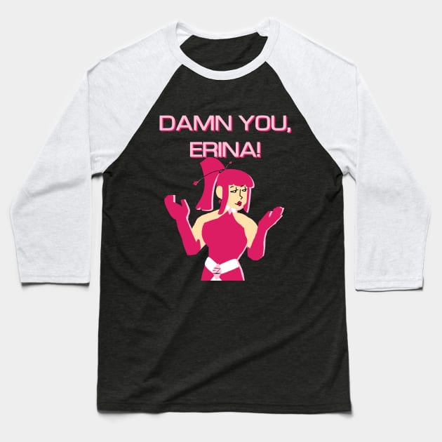 Damn You, Erina! Baseball T-Shirt by SpaceSharq